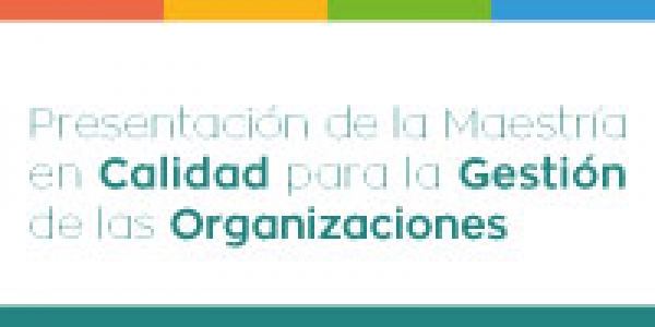 Universidad del Valle presenta nueva  Maestr&iacute;a en Calidad para la Gesti&oacute;n de las Organizaciones