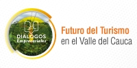 Di&aacute;logos Empresariales &ldquo;Futuro del Turismo en el Valle del Cauca&rdquo;