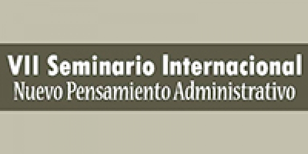 VII Seminario Internacional Nuevo Pensamiento Administrativo