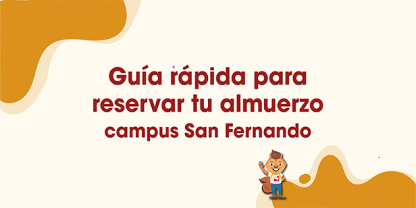Nuevo sistema de reservas para la entrega de almuerzos en el Campus San  Fernando