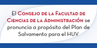 Comunicado del consejo de la Facultad de Ciencias de la Administraci&oacute;n