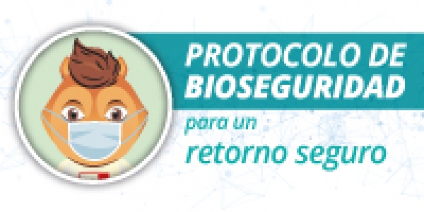 Protocolo de bioseguridad para un retorno seguro a la Facultad de Ciencias de la Administraci&oacute;n