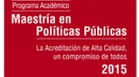 Acreditaci&oacute;n de Alta Calidad - Maestr&iacute;a en Pol&iacute;ticas P&uacute;blicas