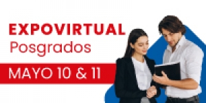 Expovirtual de Posgrados de la Facultad de Ciencias de la Administraci&oacute;n
