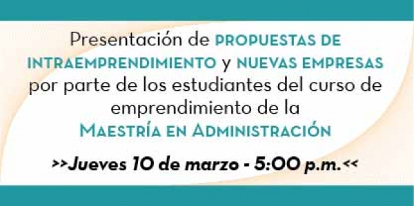 Presentaci&oacute;n: Propuestas de intraemprendimiento y nuevas empresas