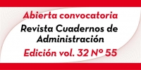 Convocatoria - Revista Cuadernos de Administraci&oacute;n Vol: 32